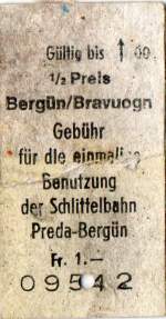 Fahrkarte f�r die Schlittelbahn von Berg�n nach Preda und Benutzungskarte f�r die Schlittelbahn am Albula, vom Dezember 1991. 